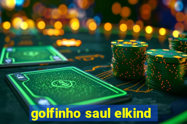 golfinho saul elkind